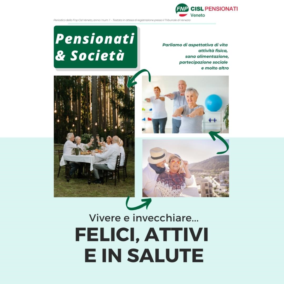 Pensionati&Società è tornato: nel primo numero parliamo di invecchiamento attivo