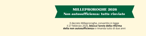 Riforma della non autosufficienza: è tutto spostato al 2028