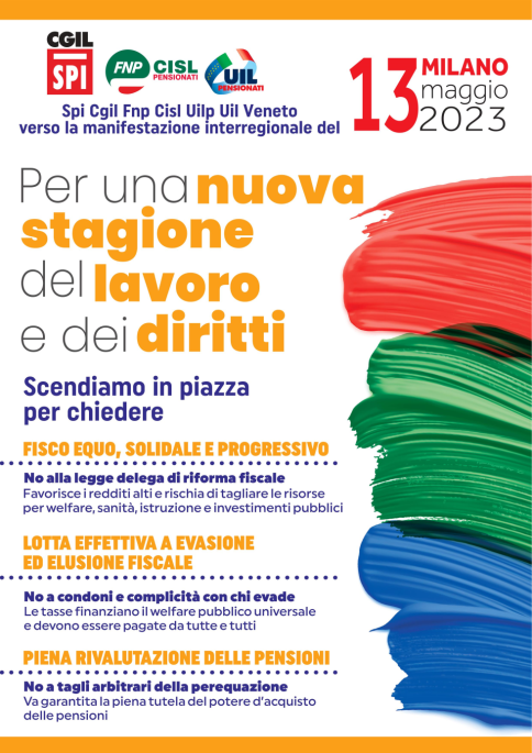 Sanità, fisco e previdenza. Sabato 13 maggio Spi, Fnp e Uilp del Veneto in piazza a Milano con Cgil, Cisl e Uil