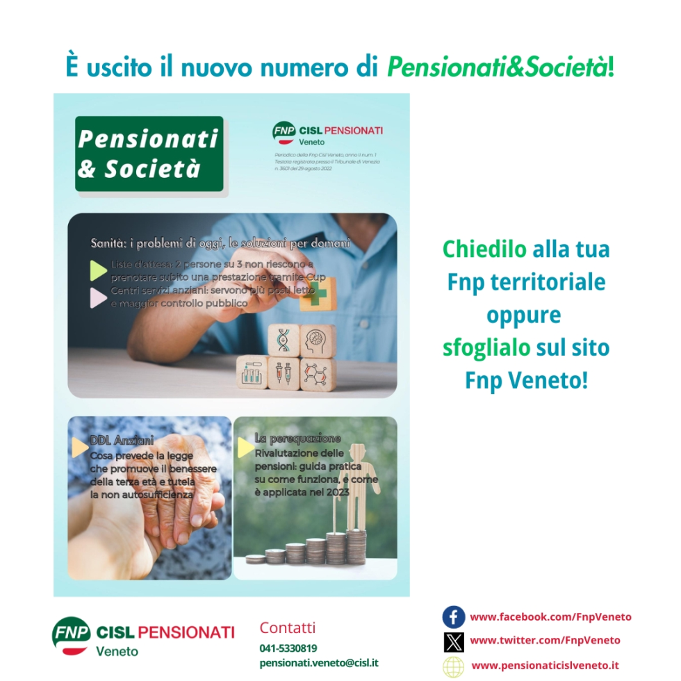 È uscito il nuovo numero di Pensionati&Società: lo trovate nelle sedi territoriali della Fnp e sul nostro sito